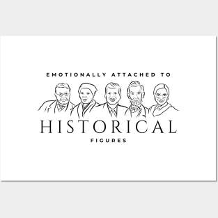 Historical Figures: Emotionally Attached Posters and Art